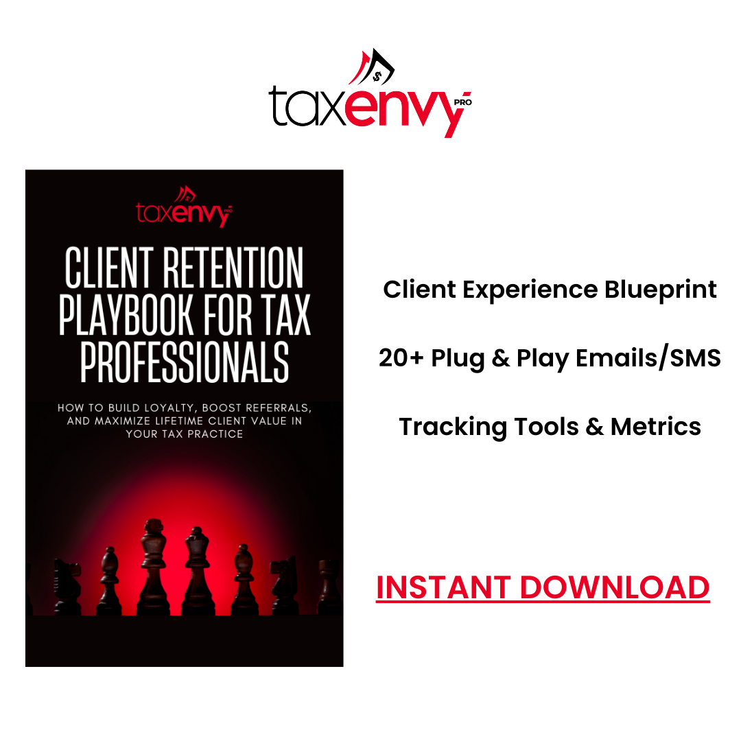 The Client Retention Playbook for Tax Professionals