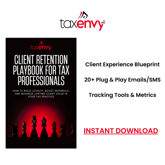 The Client Retention Playbook for Tax Professionals